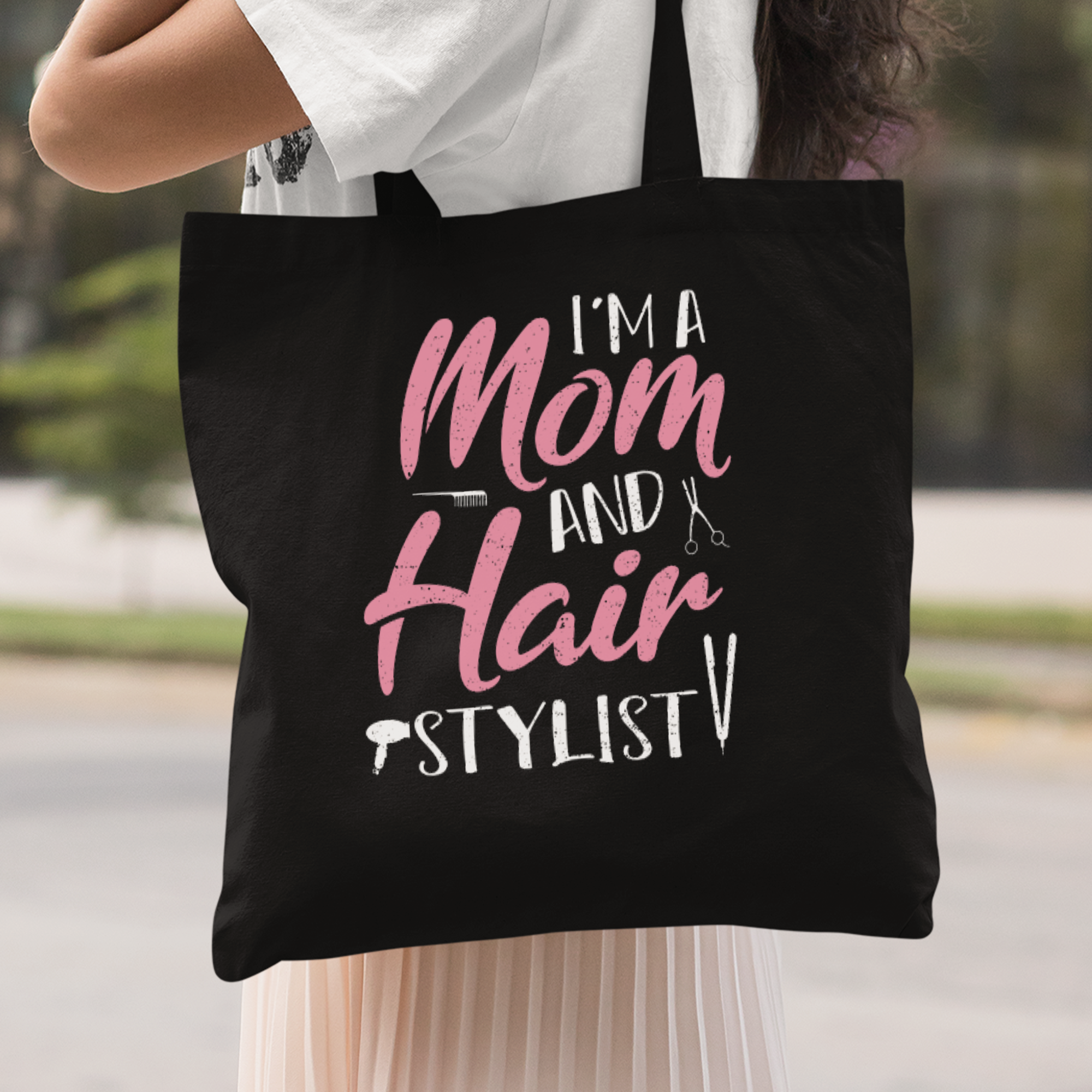 I'm A Mom And Hair Stylist Stoffbeutel - DESIGNSBYJNK5.COM