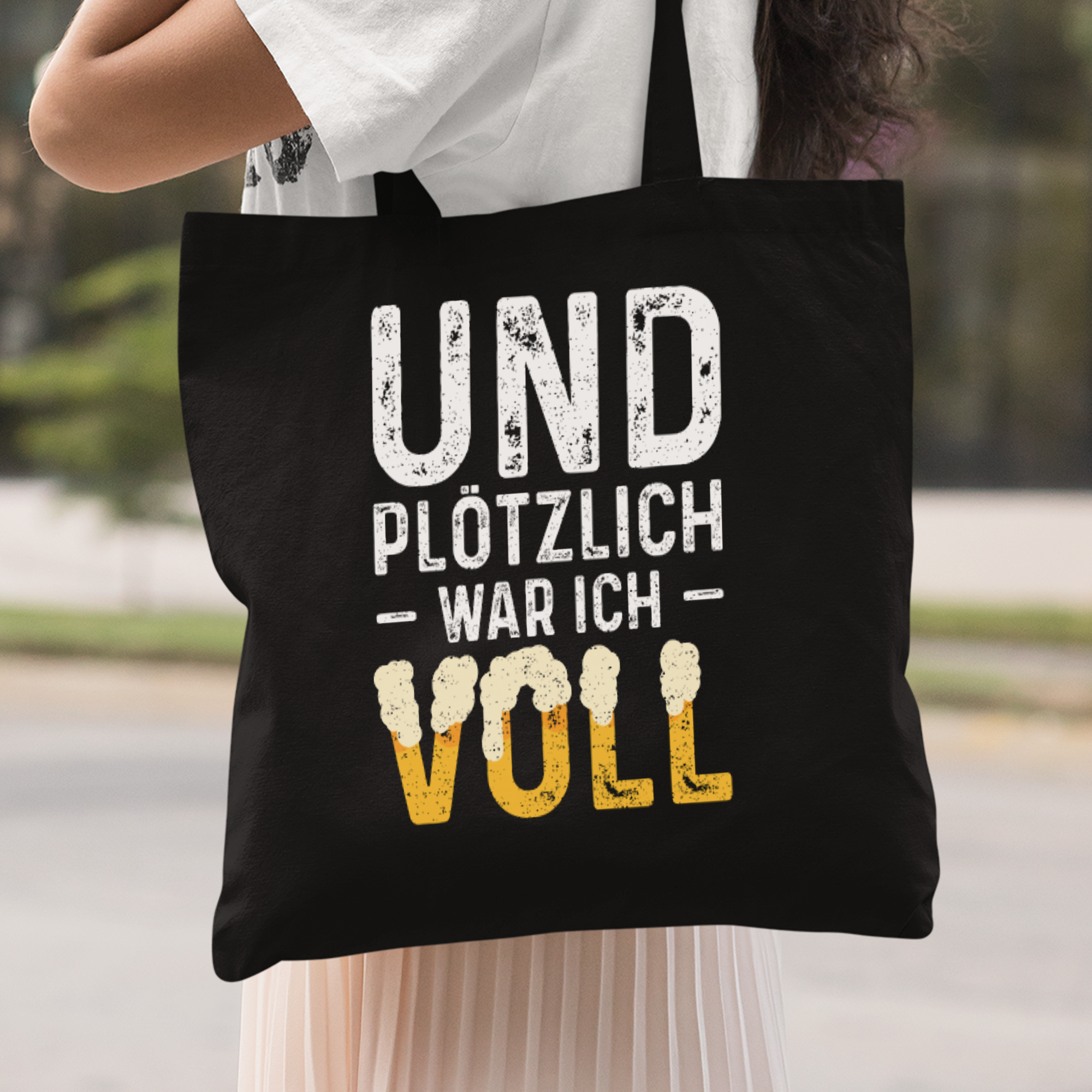 Und Plötzlich War Ich Voll Stoffbeutel - DESIGNSBYJNK5.COM