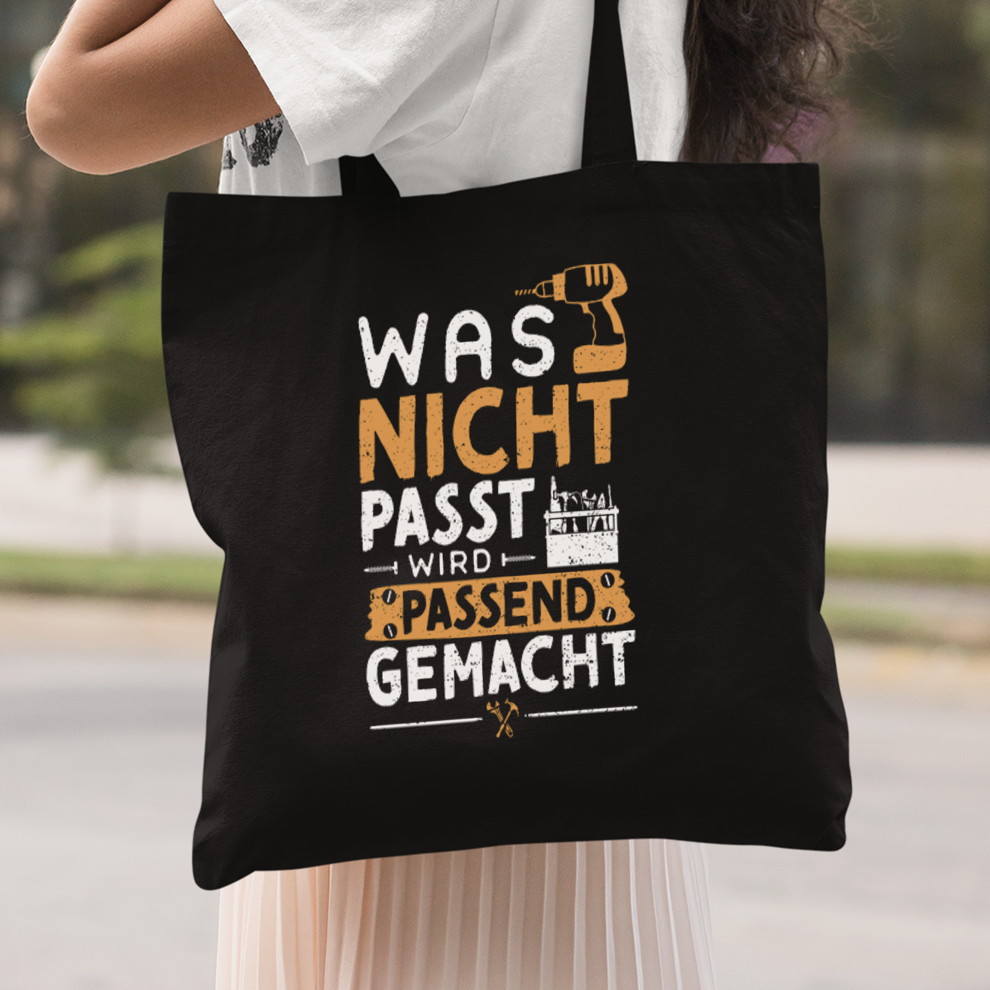 Was Nicht Passt Wird Passend Gemacht Stoffbeutel - DESIGNSBYJNK5.COM
