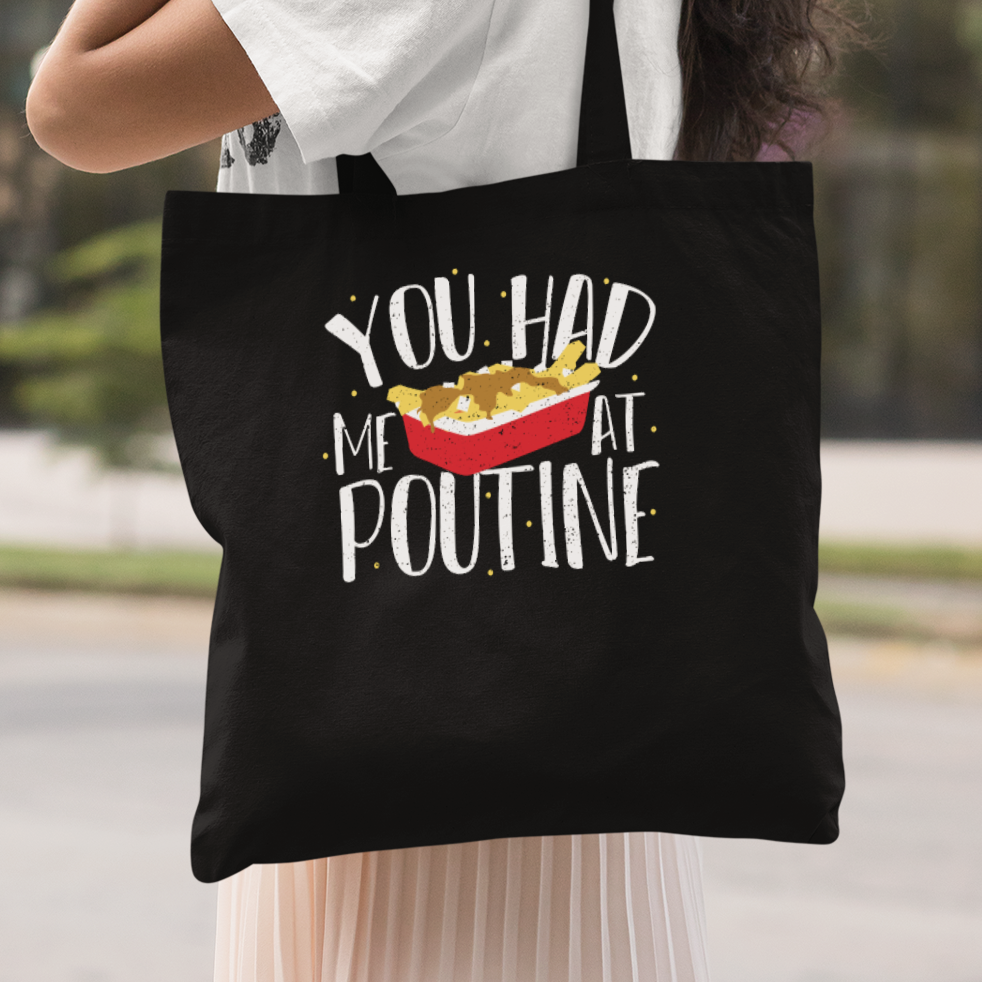 You Had Me At Poutine Stoffbeutel - DESIGNSBYJNK5.COM