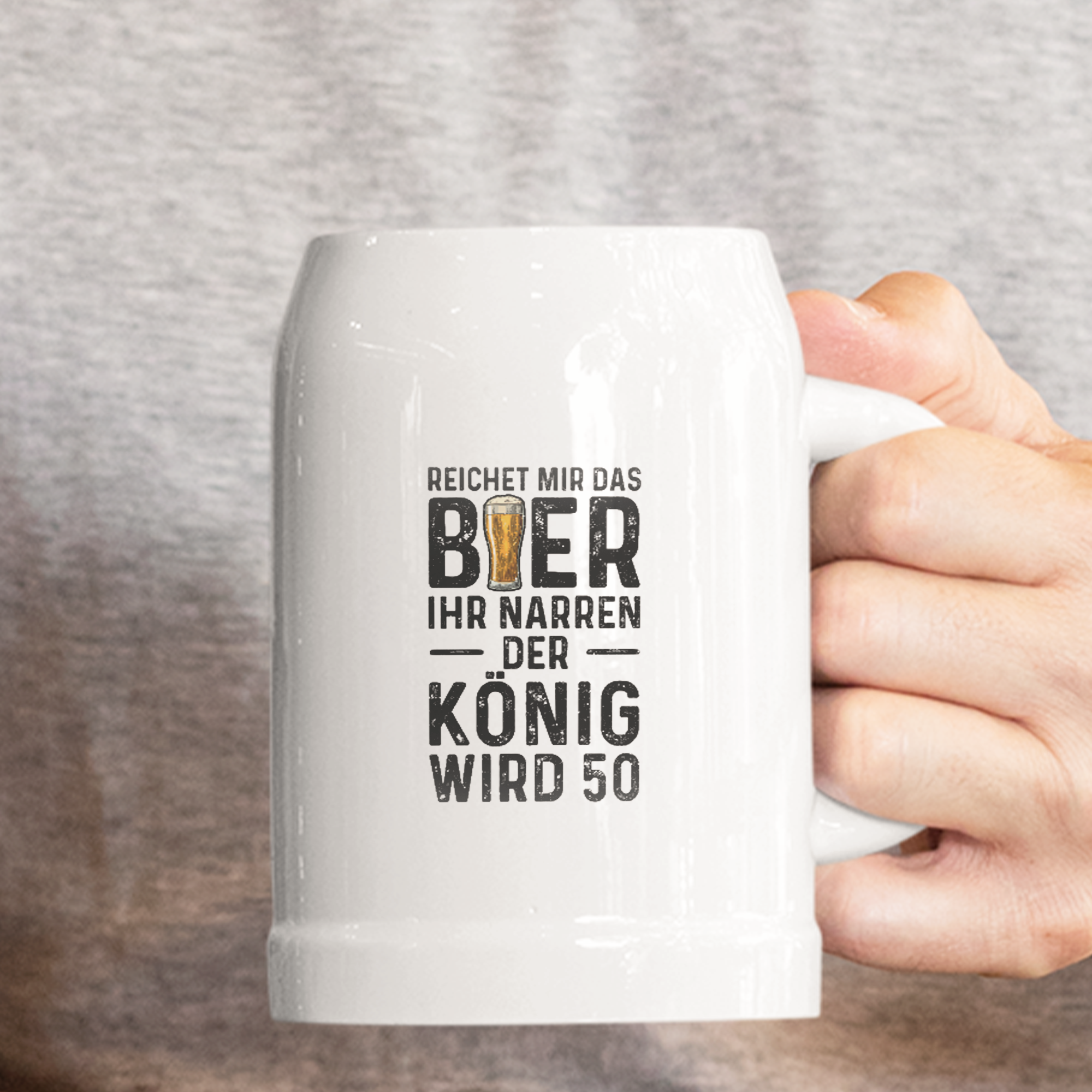 Reichet Mir Das Bier Ihr Narren Der König Wird 50 Bierkrug - DESIGNSBYJNK5.COM