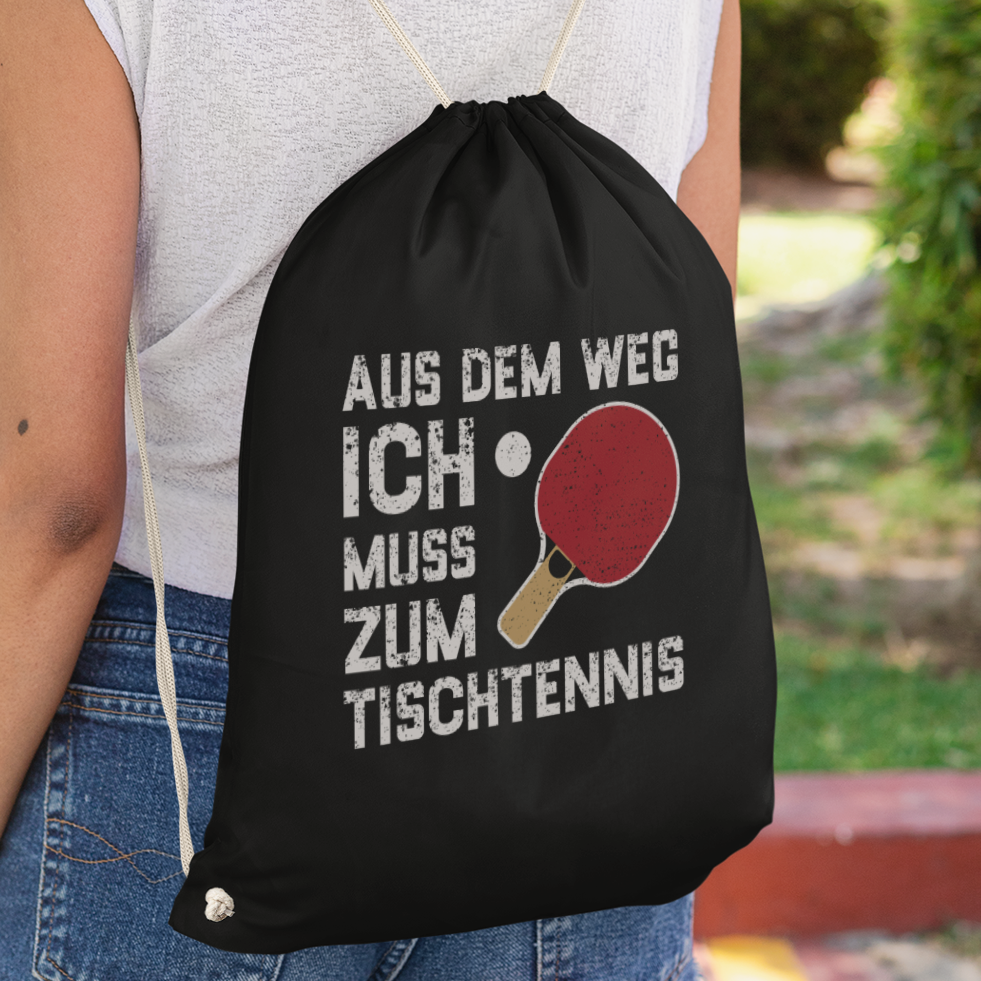 Aus Dem Weg Ich Muss Zum Tischtennis Turnbeutel - DESIGNSBYJNK5.COM