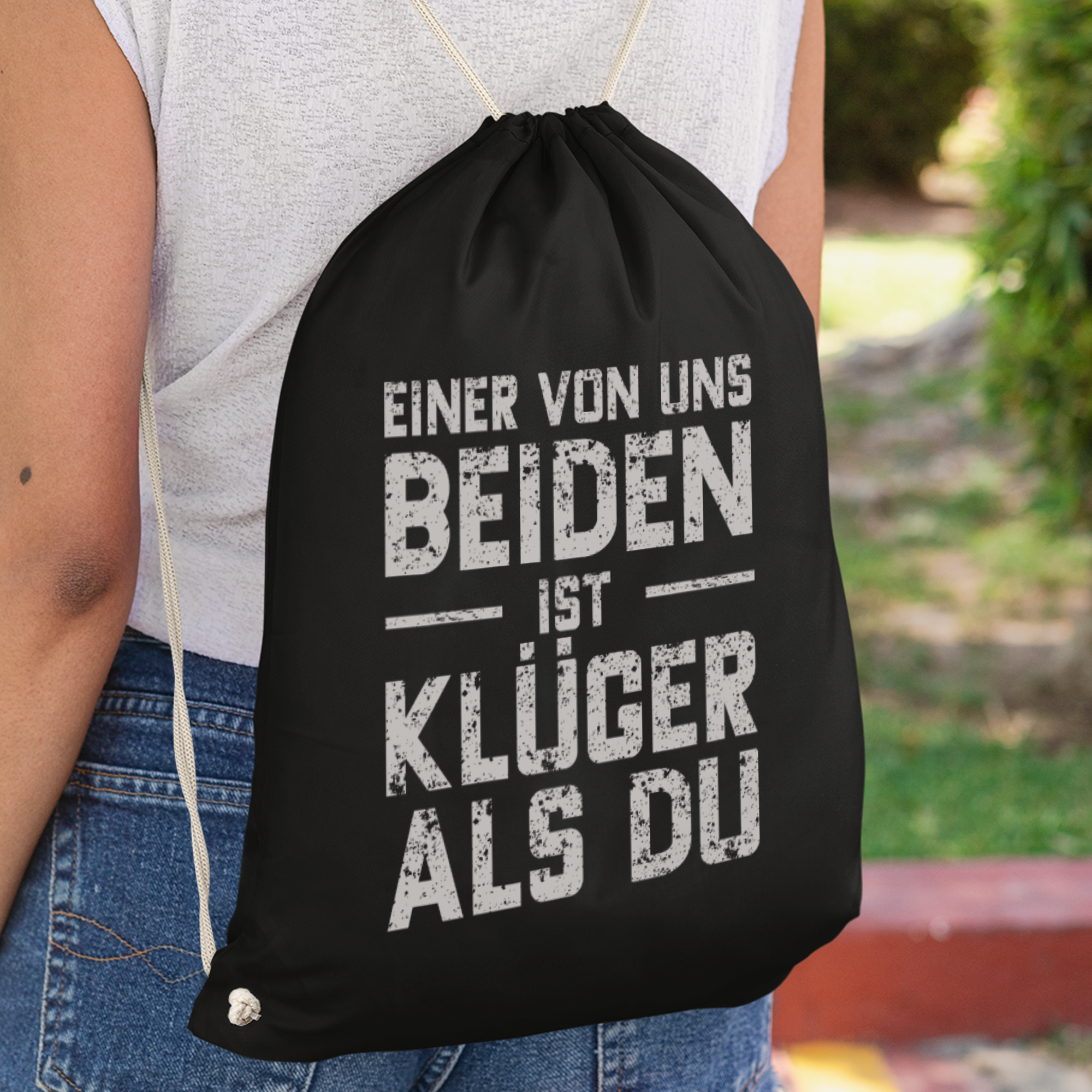 Einer Von Uns Beiden Ist Klüger Als Du Turnbeutel - DESIGNSBYJNK5.COM