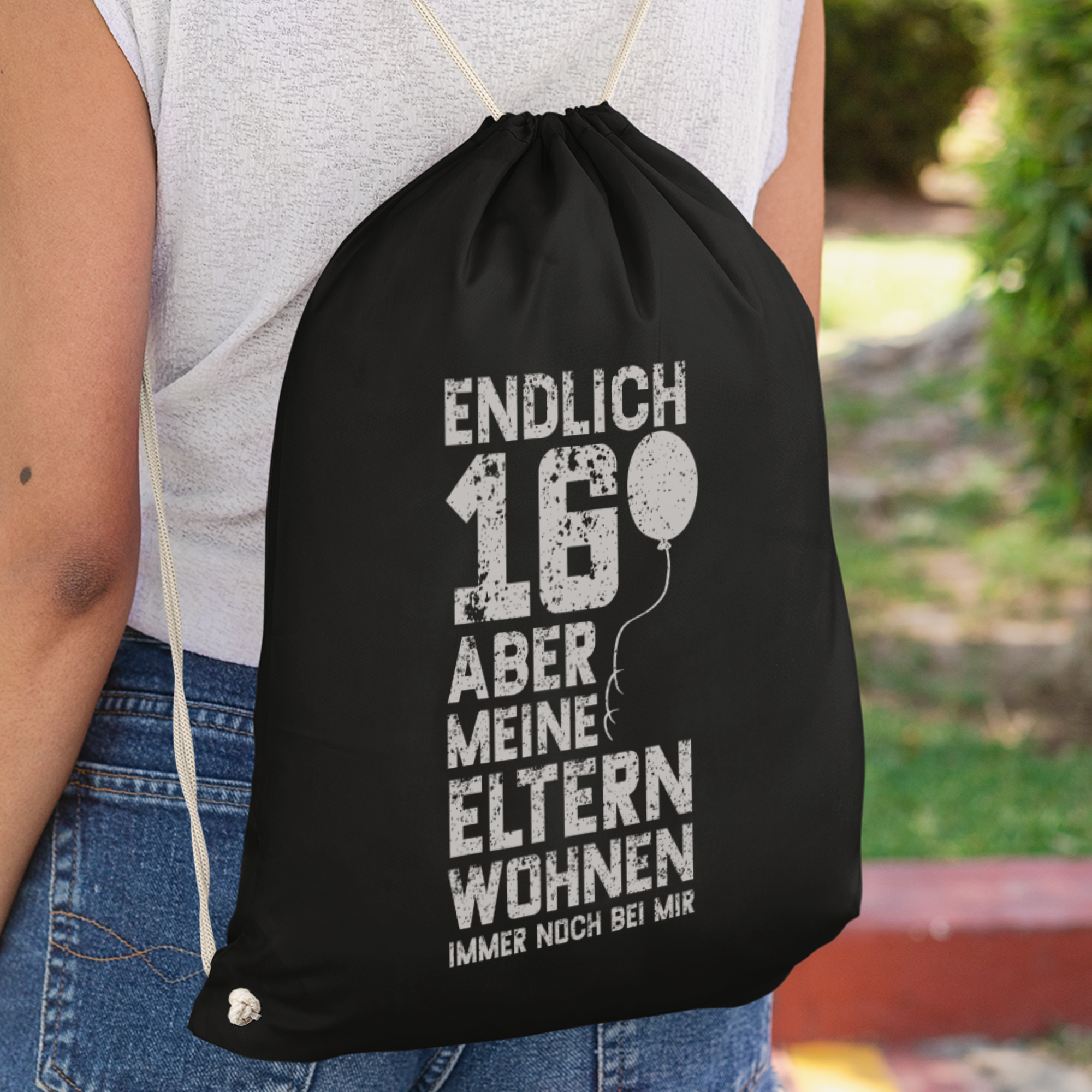Endlich 16 Aber Meine Eltern Wohnen Immer Noch Bei Mir Turnbeutel - DESIGNSBYJNK5.COM