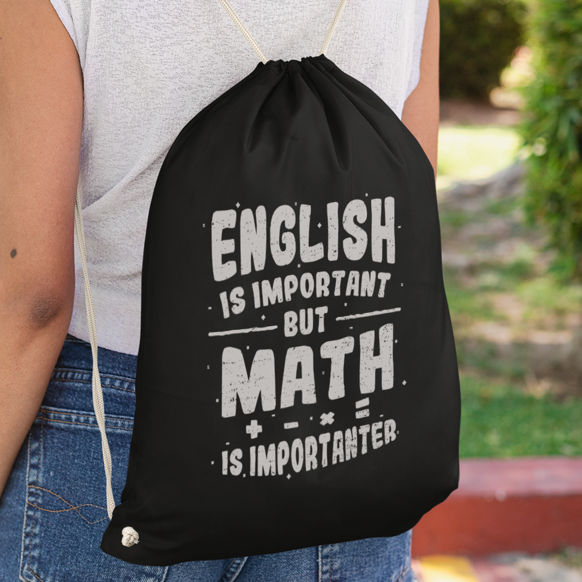 English Is Important But Math Is Importanter Turnbeutel - DESIGNSBYJNK5.COM