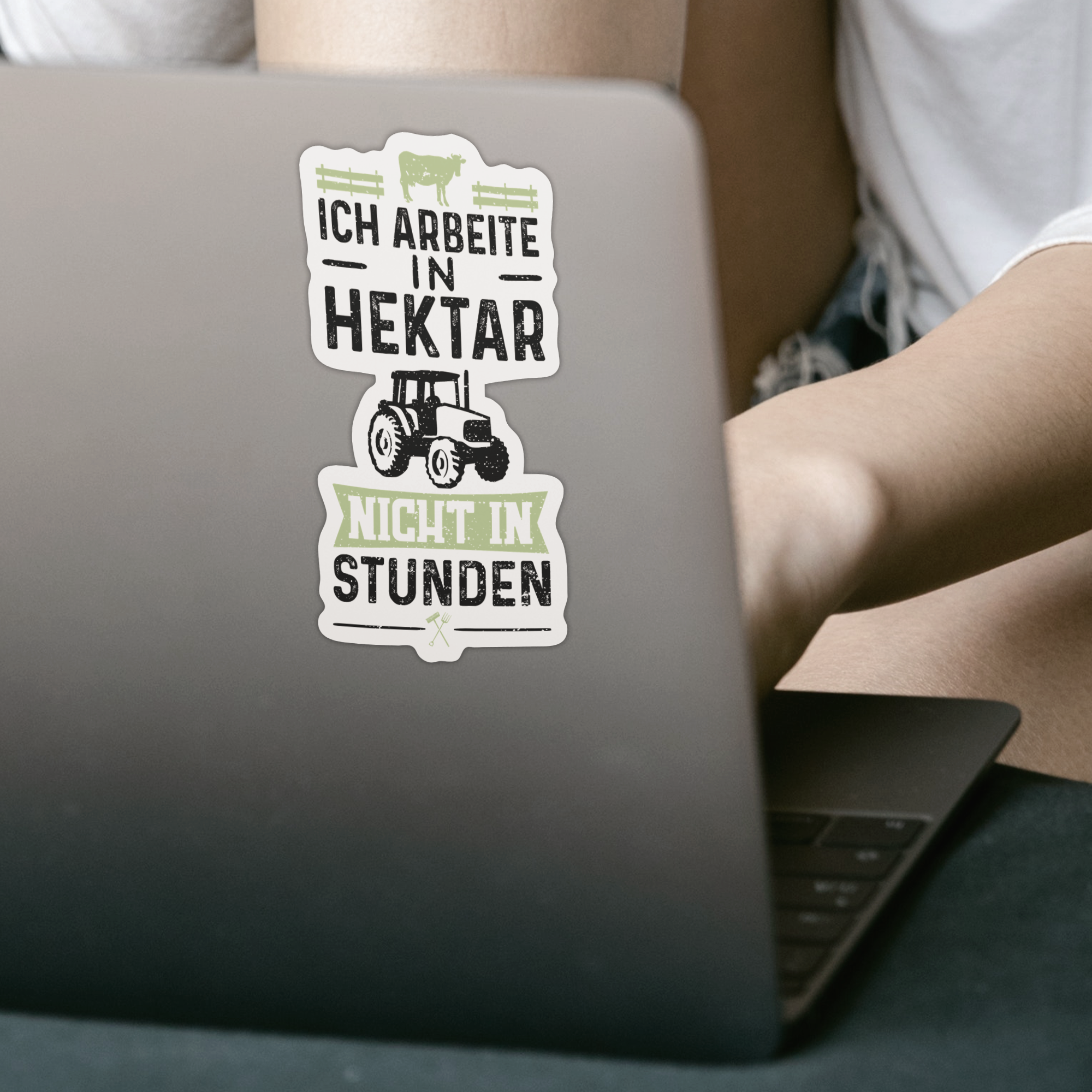 Ich Arbeite In Hektar Nicht In Stunden Sticker - DESIGNSBYJNK5.COM