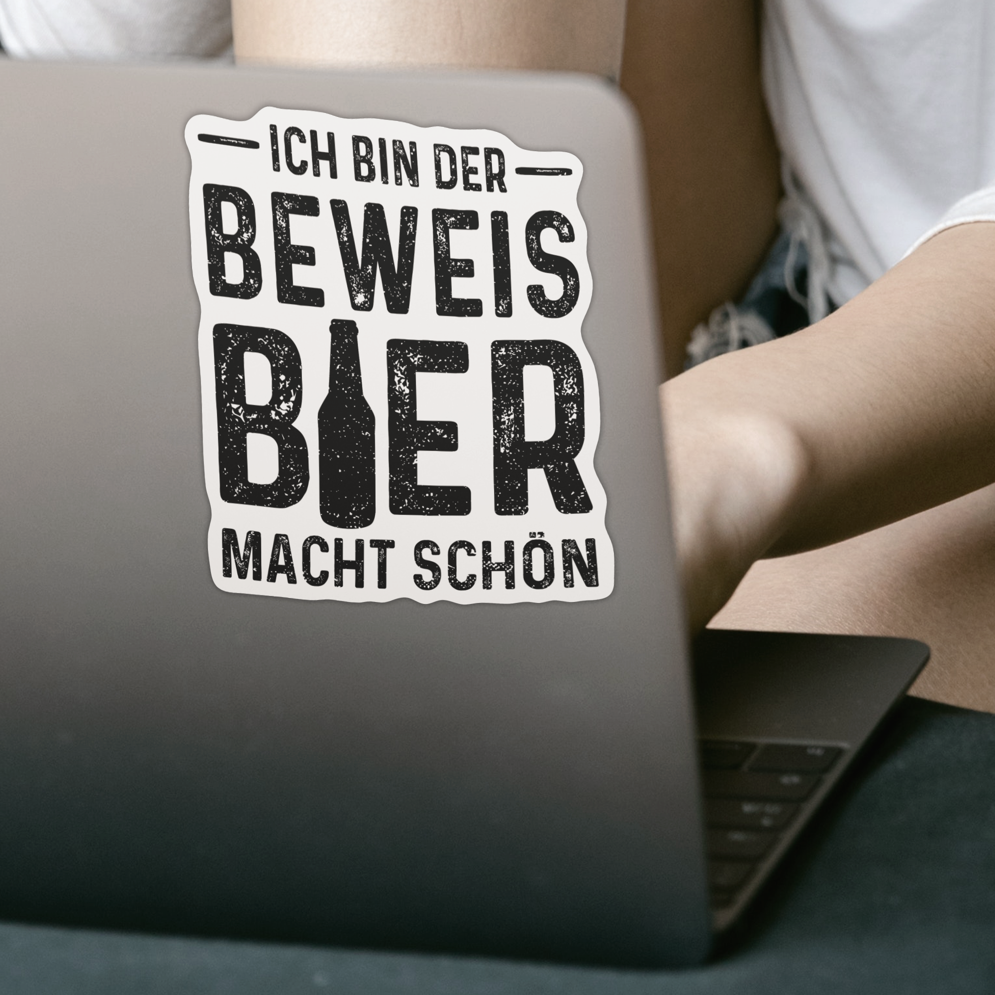 Ich Bin Der Beweis Bier Macht Schön Sticker - DESIGNSBYJNK5.COM