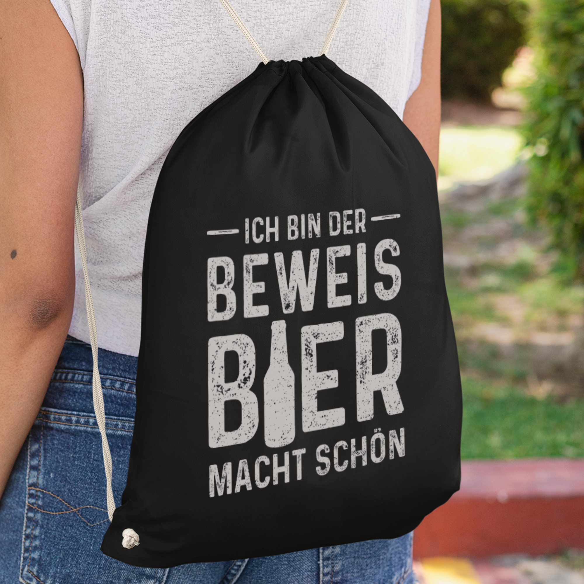 Ich Bin Der Beweis Bier Macht Schön Turnbeutel - DESIGNSBYJNK5.COM