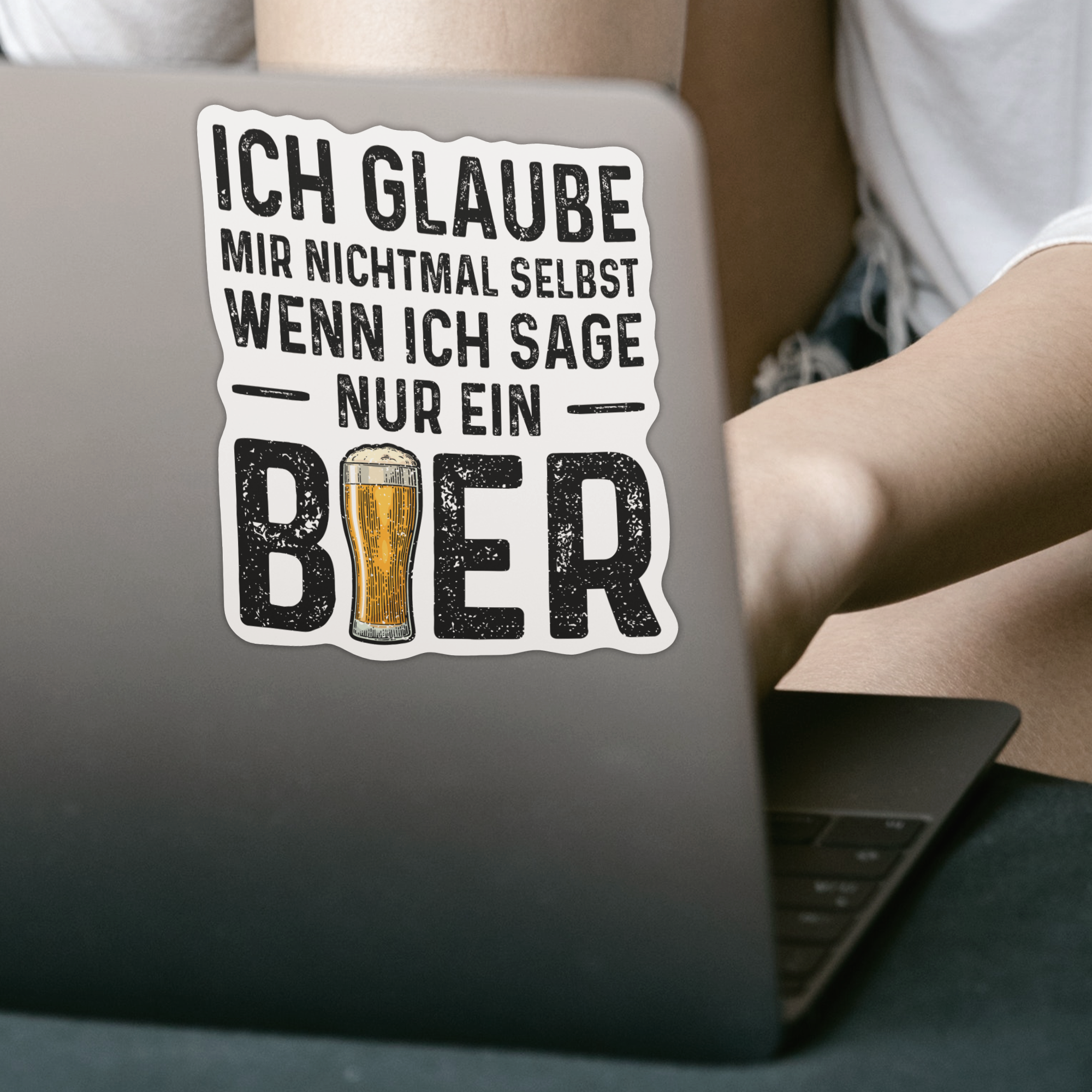 Ich Glaube Mir Nichtmal Selbst Wenn Ich Sage Nur Ein Bier Sticker - DESIGNSBYJNK5.COM