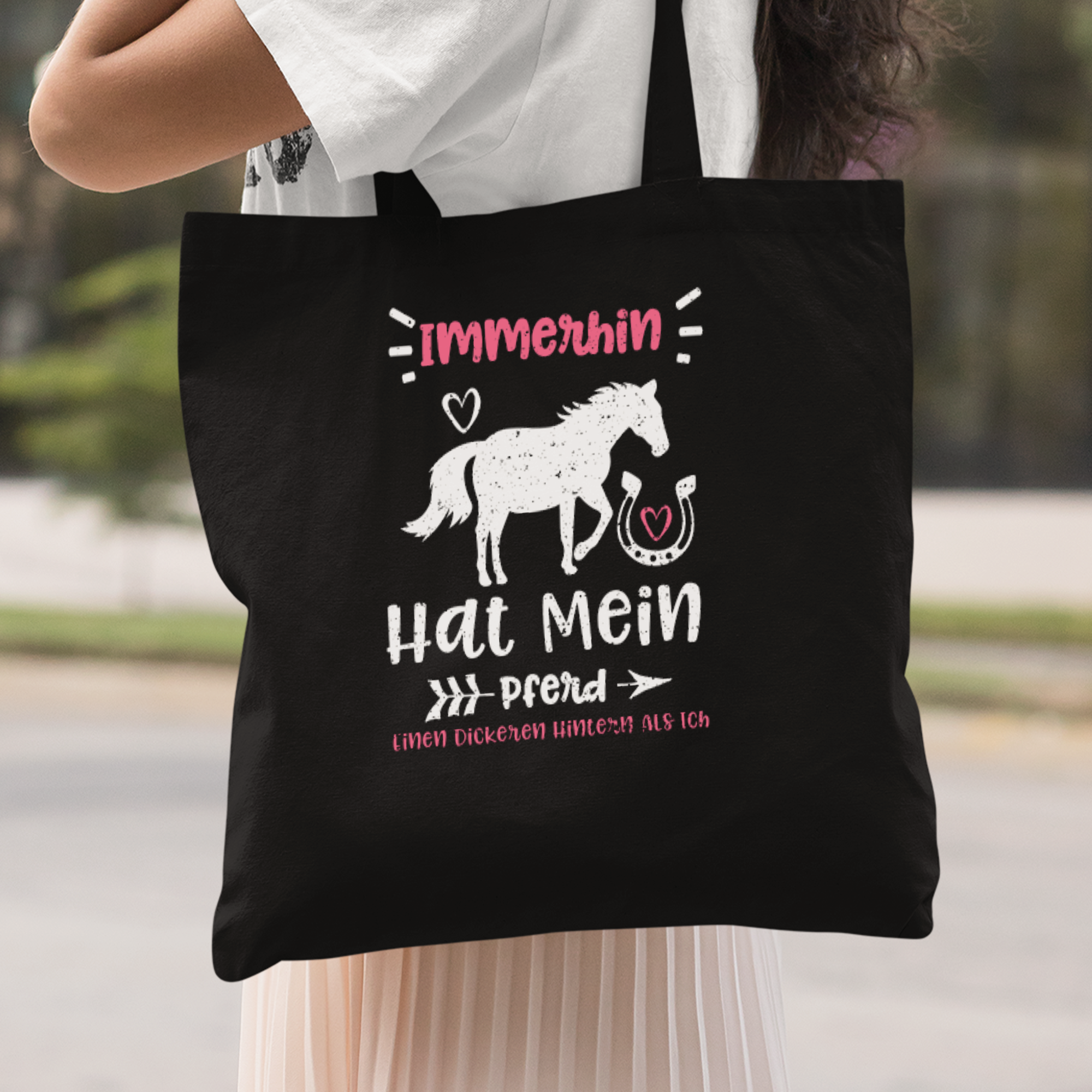 Immerhin Hat Mein Pferd Einen Dickeren Hintern Als Ich Stoffbeutel - DESIGNSBYJNK5.COM