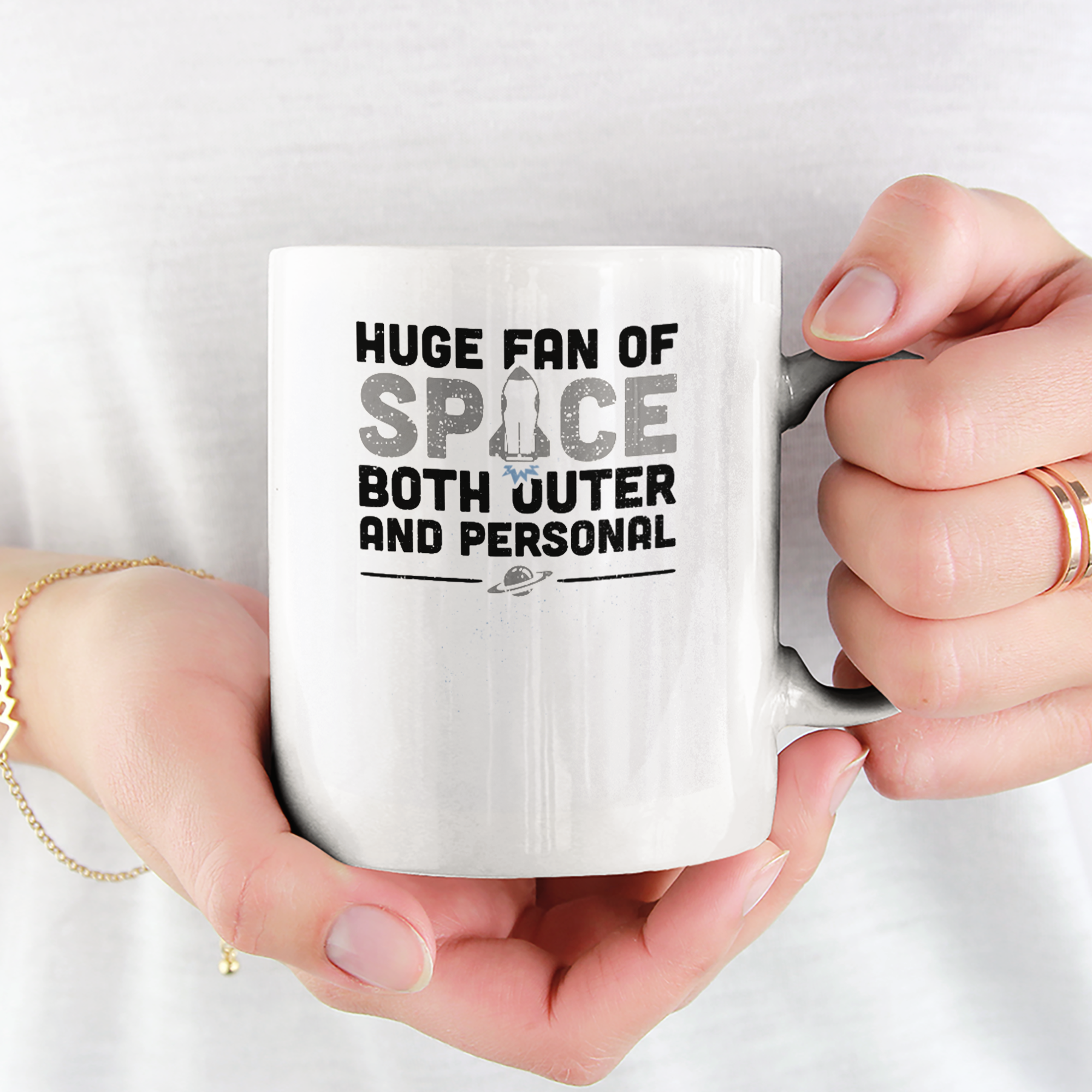 Huge Fan Of Space Both Outer And Personal Tasse - DESIGNSBYJNK5.COM