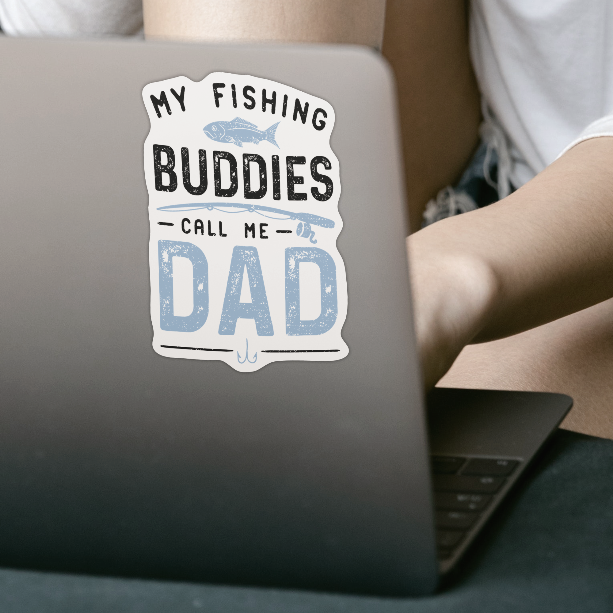 My Fishing Buddies Call Me Dad Sticker - DESIGNSBYJNK5.COM