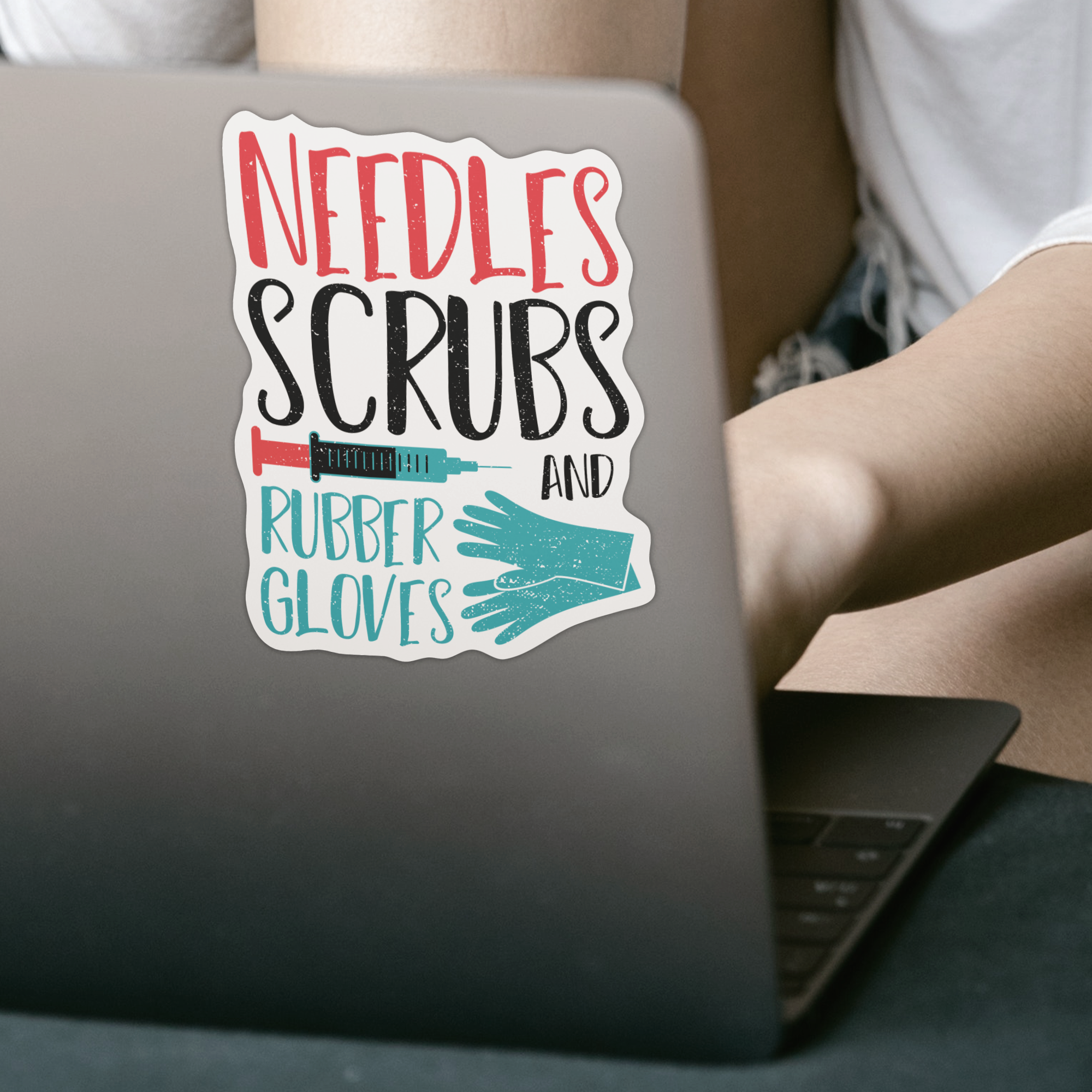 Needles Scrubs And Rubber Gloves Sticker - DESIGNSBYJNK5.COM