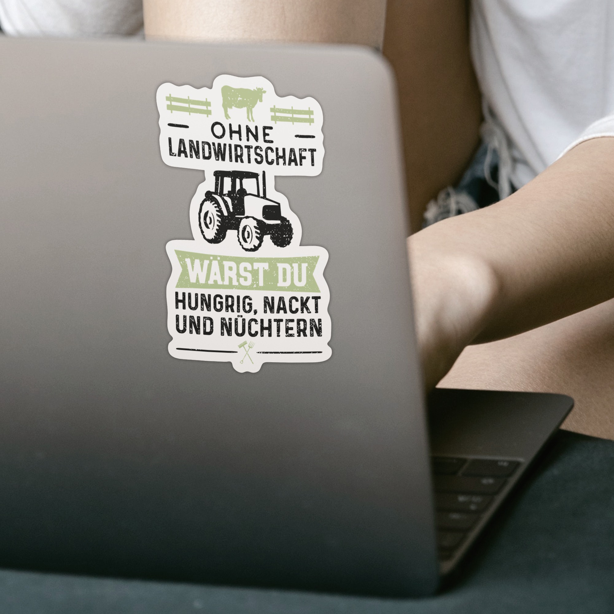 Ohne Landwirtschaft Wärst Du Hungrig Nackt Und Nüchtern Sticker - DESIGNSBYJNK5.COM