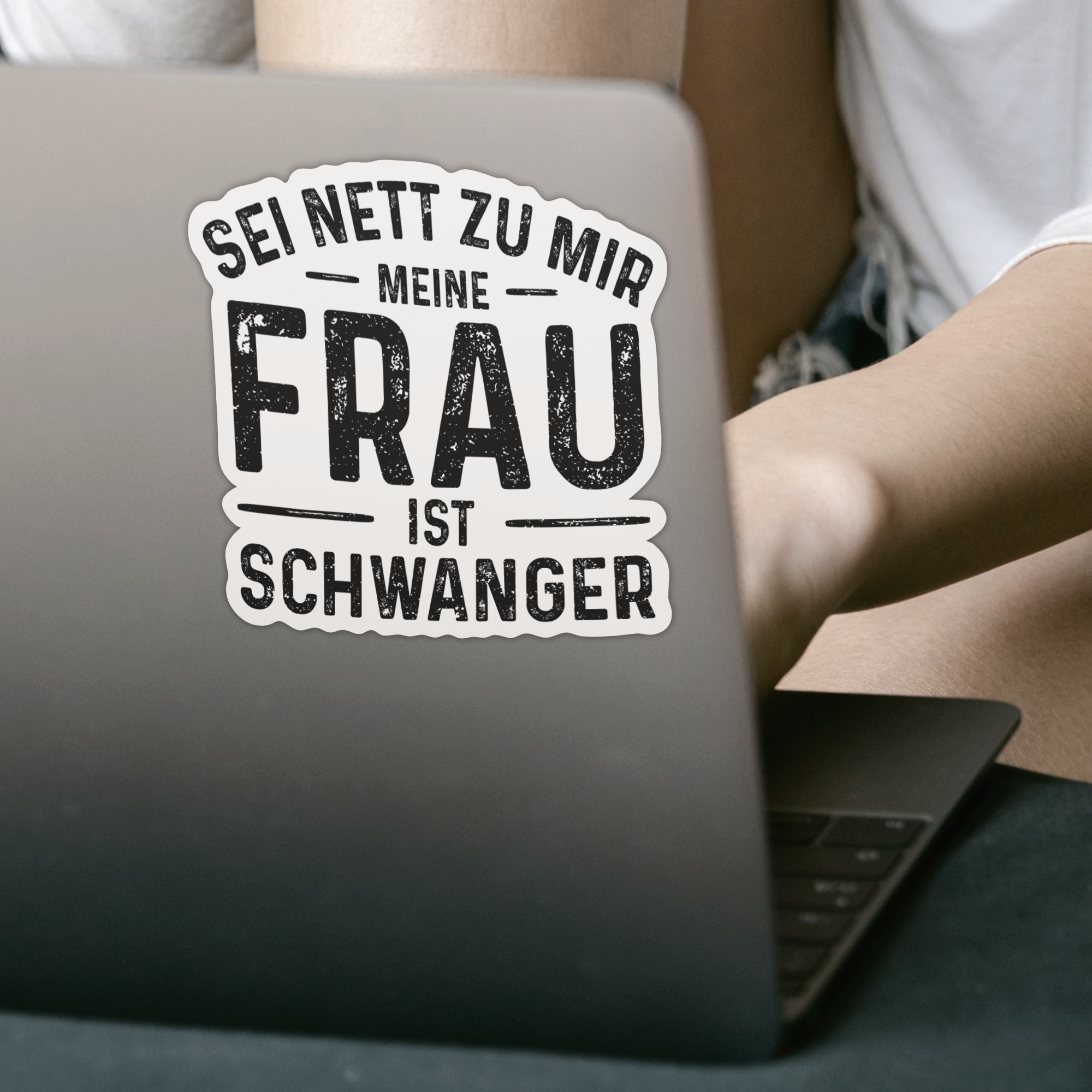 Sei Nett Zu Mir Meine Frau Ist Schwanger Sticker - DESIGNSBYJNK5.COM