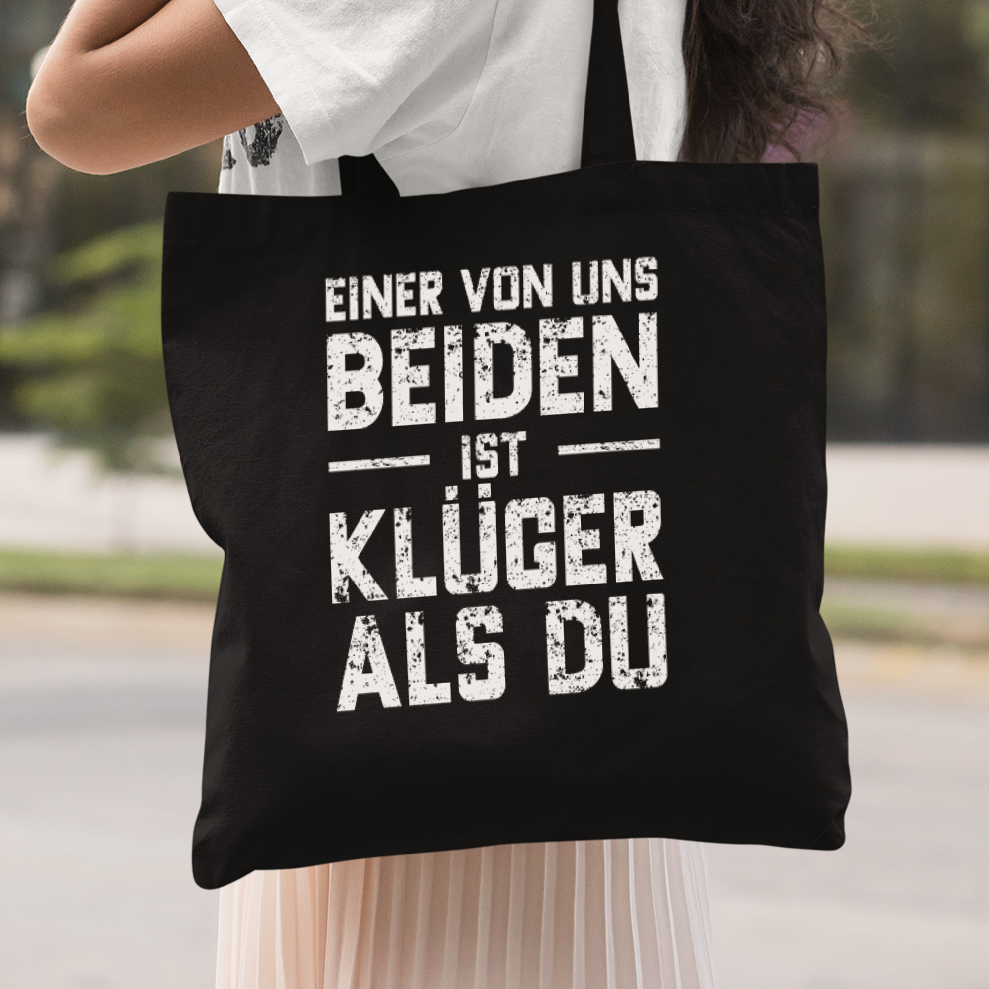 Einer Von Uns Beiden Ist Klüger Als Du Stoffbeutel - DESIGNSBYJNK5.COM