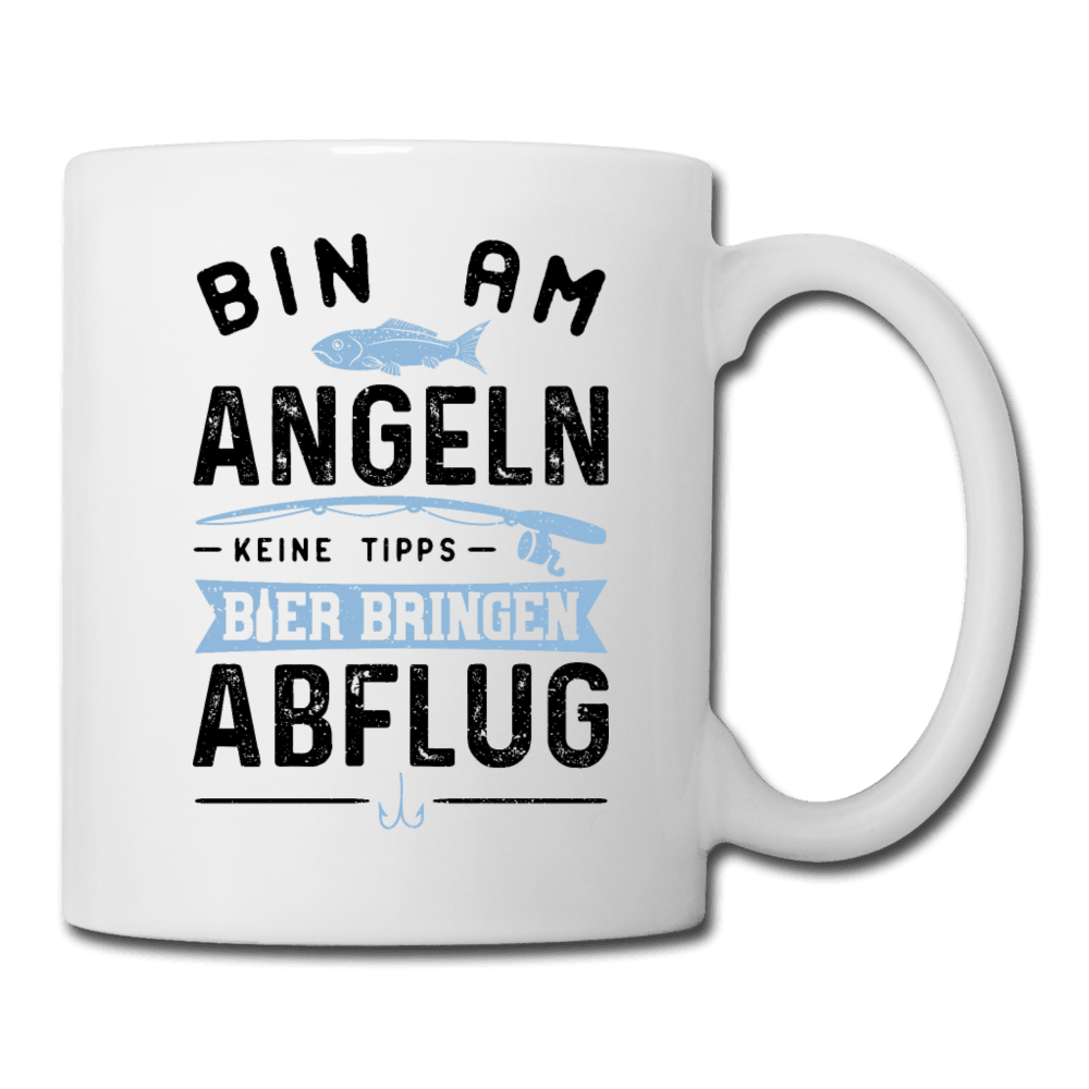 Bin Am Angeln Keine Tipps Bier Bringen Abflug Tasse - DESIGNSBYJNK5.COM