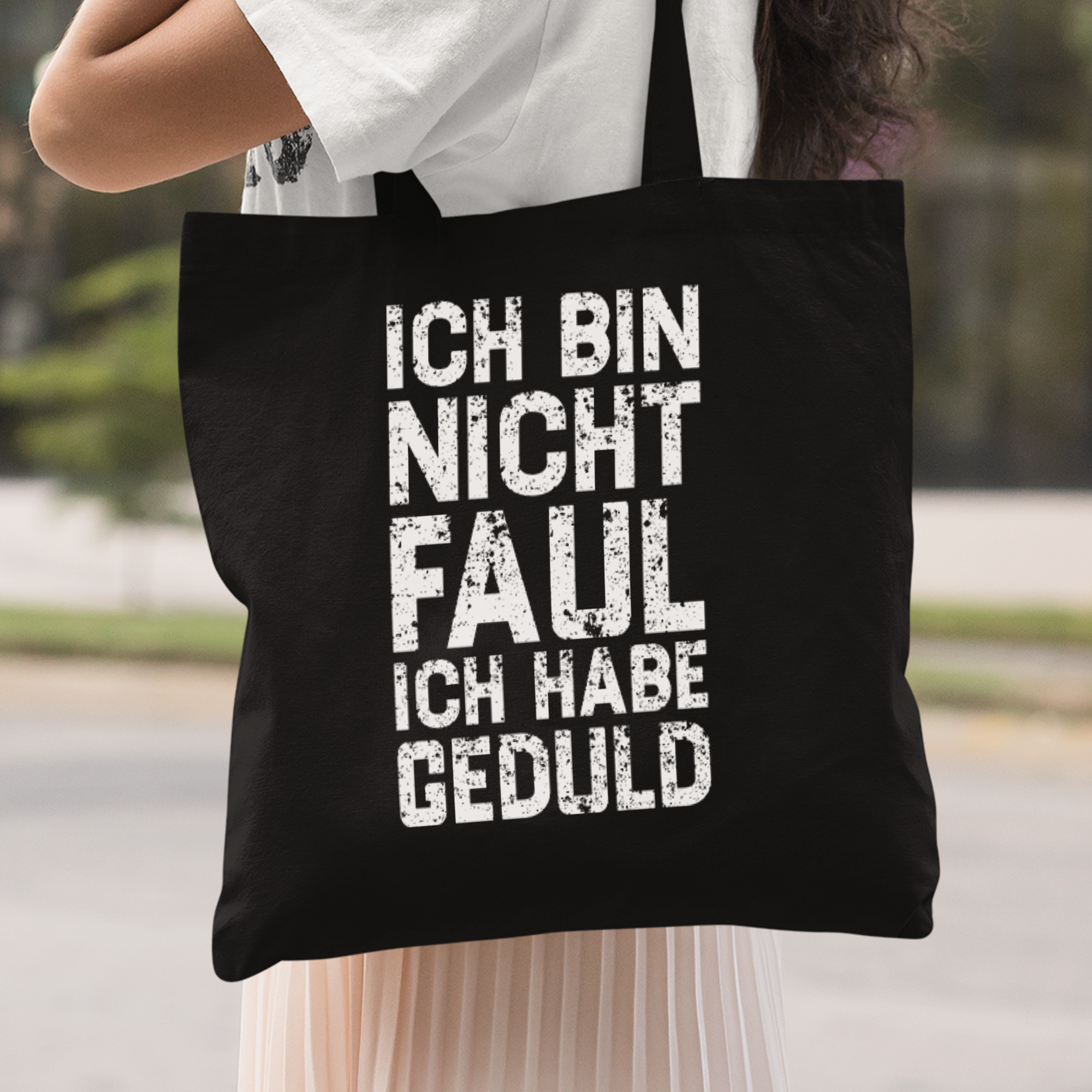 Ich Bin Nicht Faul Ich Habe Geduld Stoffbeutel - DESIGNSBYJNK5.COM