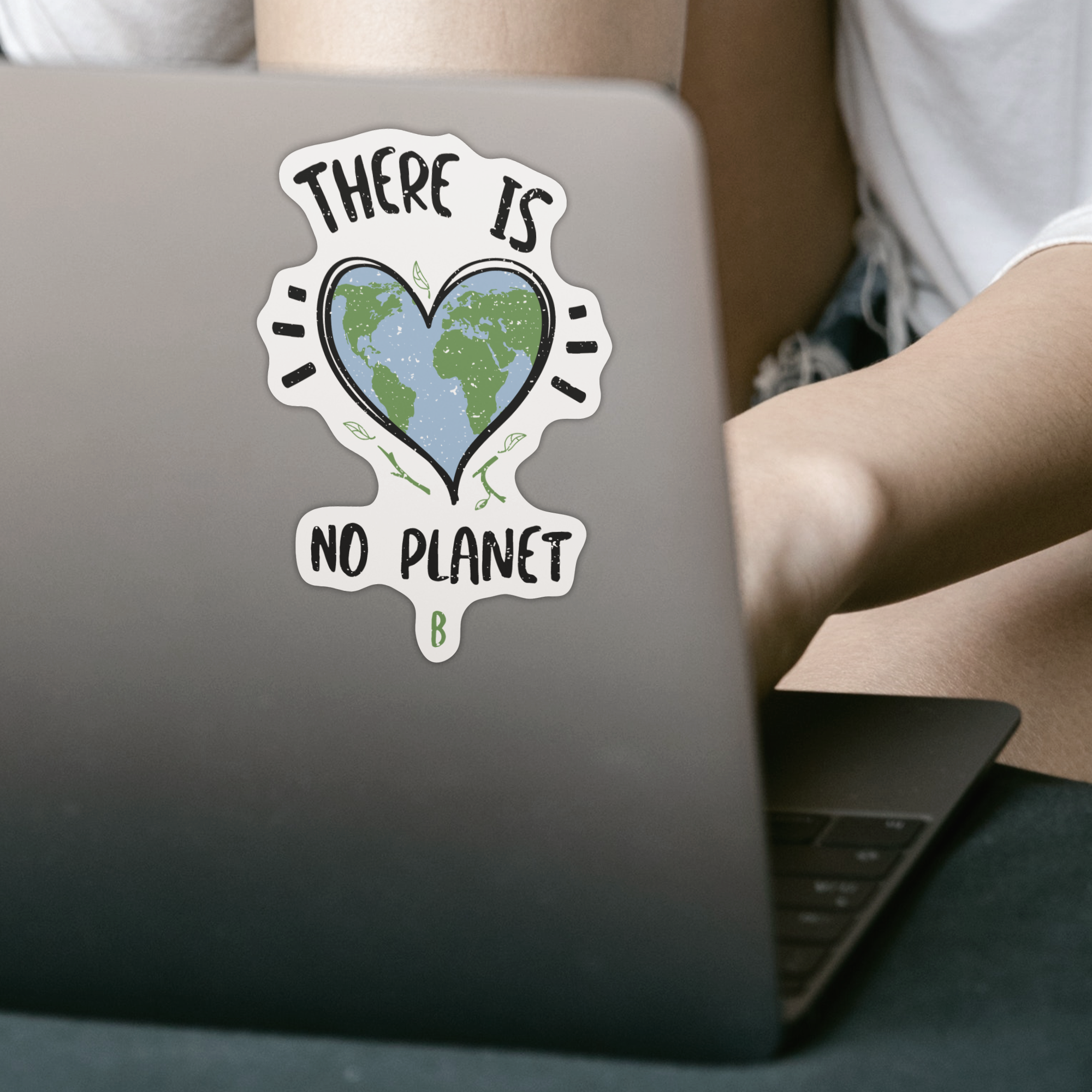 There is No Planet B Sticker - DESIGNSBYJNK5.COM