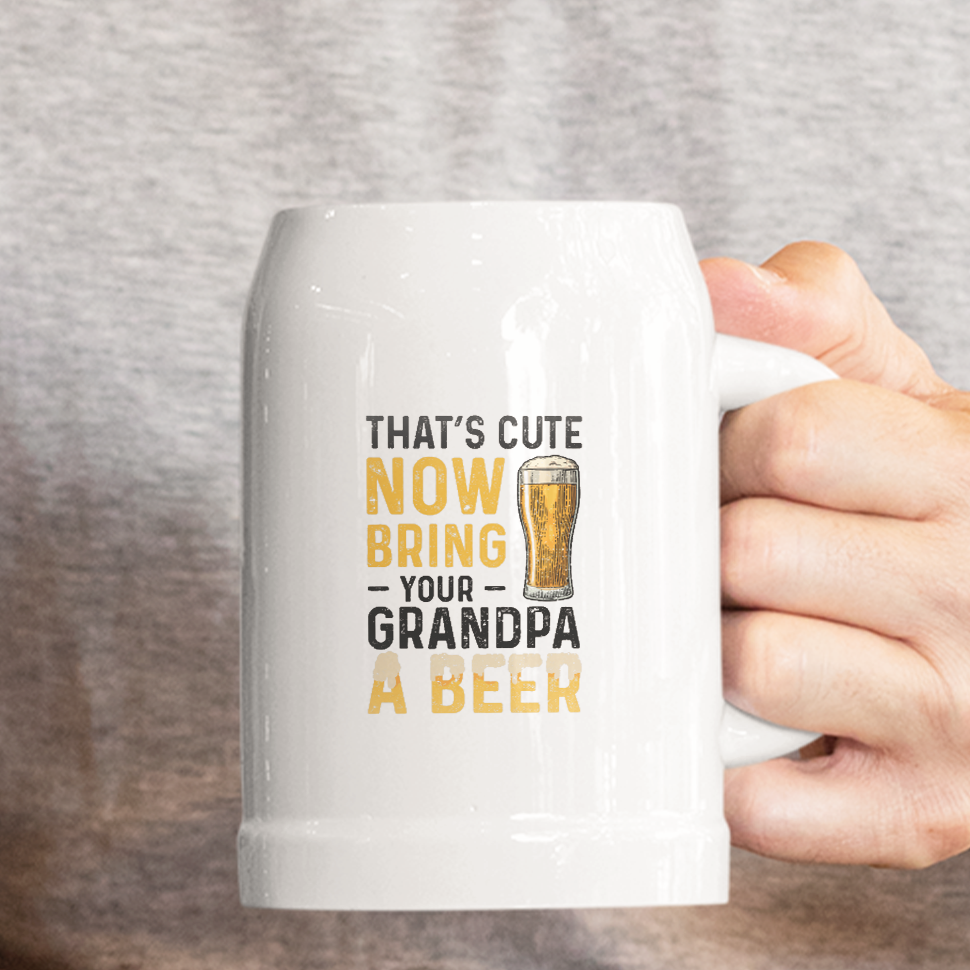 That's Cute Now Bring Your Grandpa A Beer Bierkrug - DESIGNSBYJNK5.COM