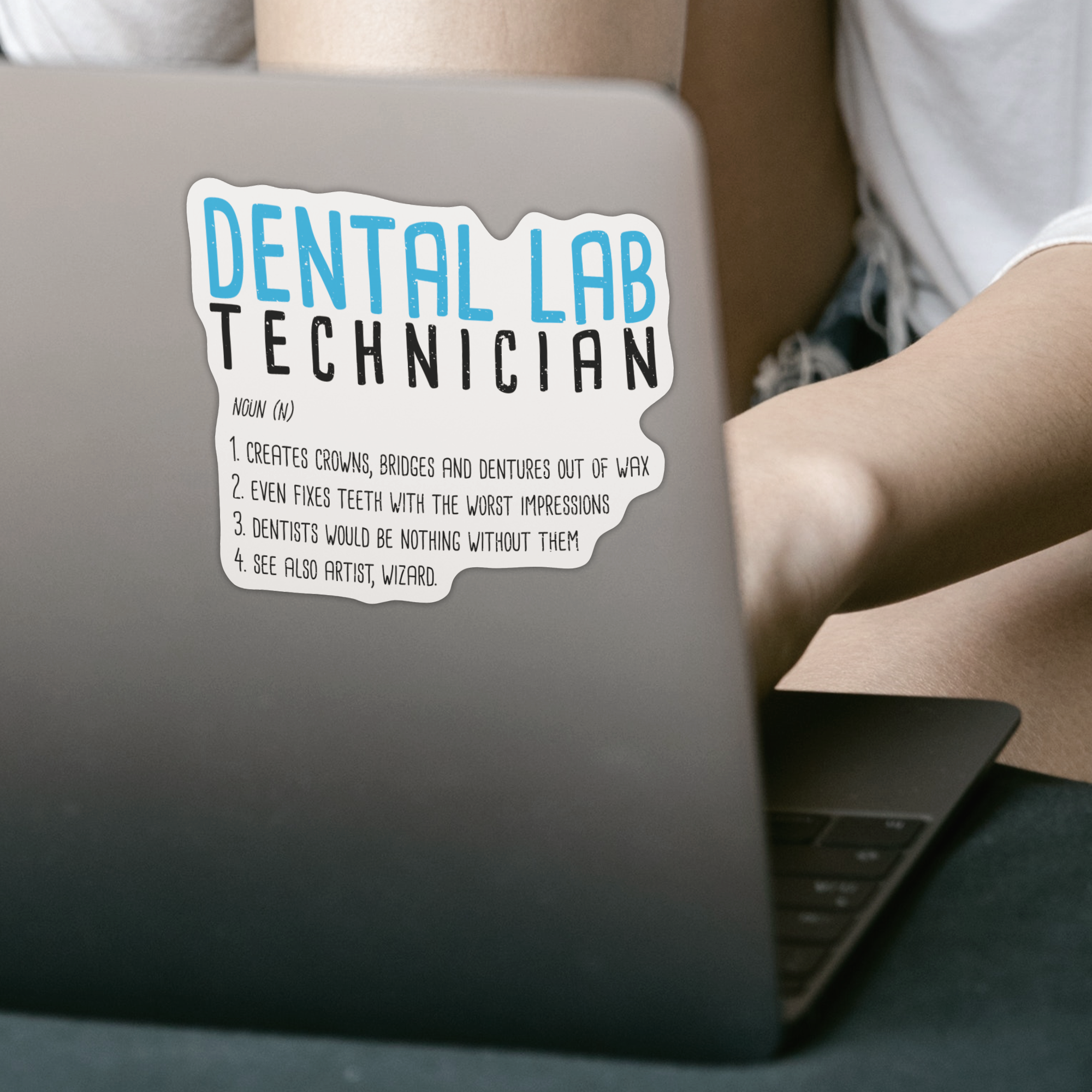 Dental Lab Technician Definition Sticker - DESIGNSBYJNK5.COM