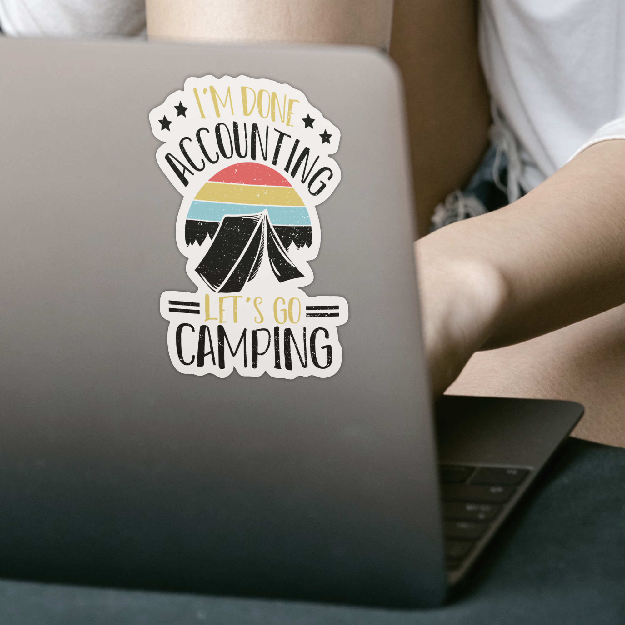 I'm Done Accounting Let's Go Camping Sticker - DESIGNSBYJNK5.COM