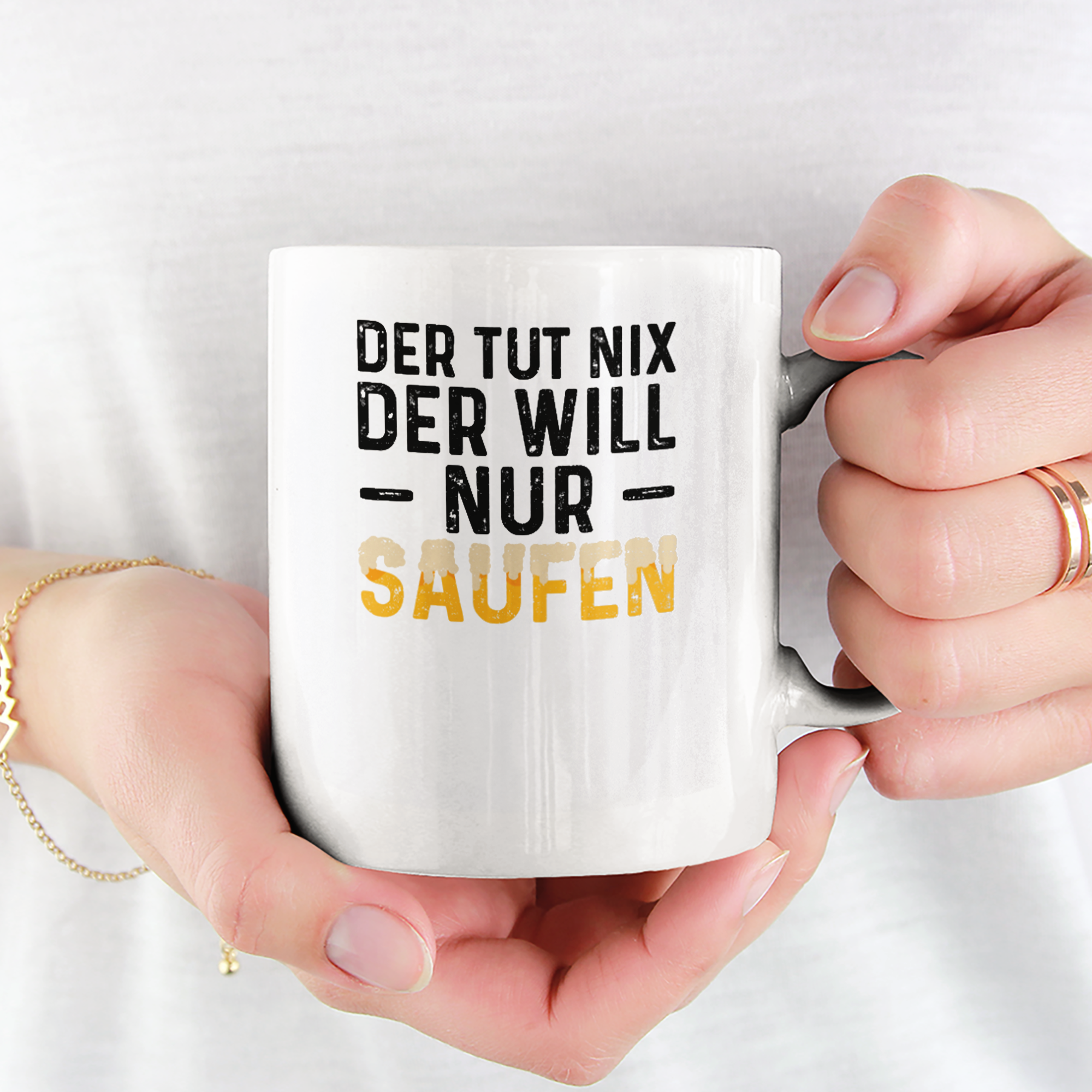 Der Tut Nix Der Will Nur Saufen Tasse - DESIGNSBYJNK5.COM