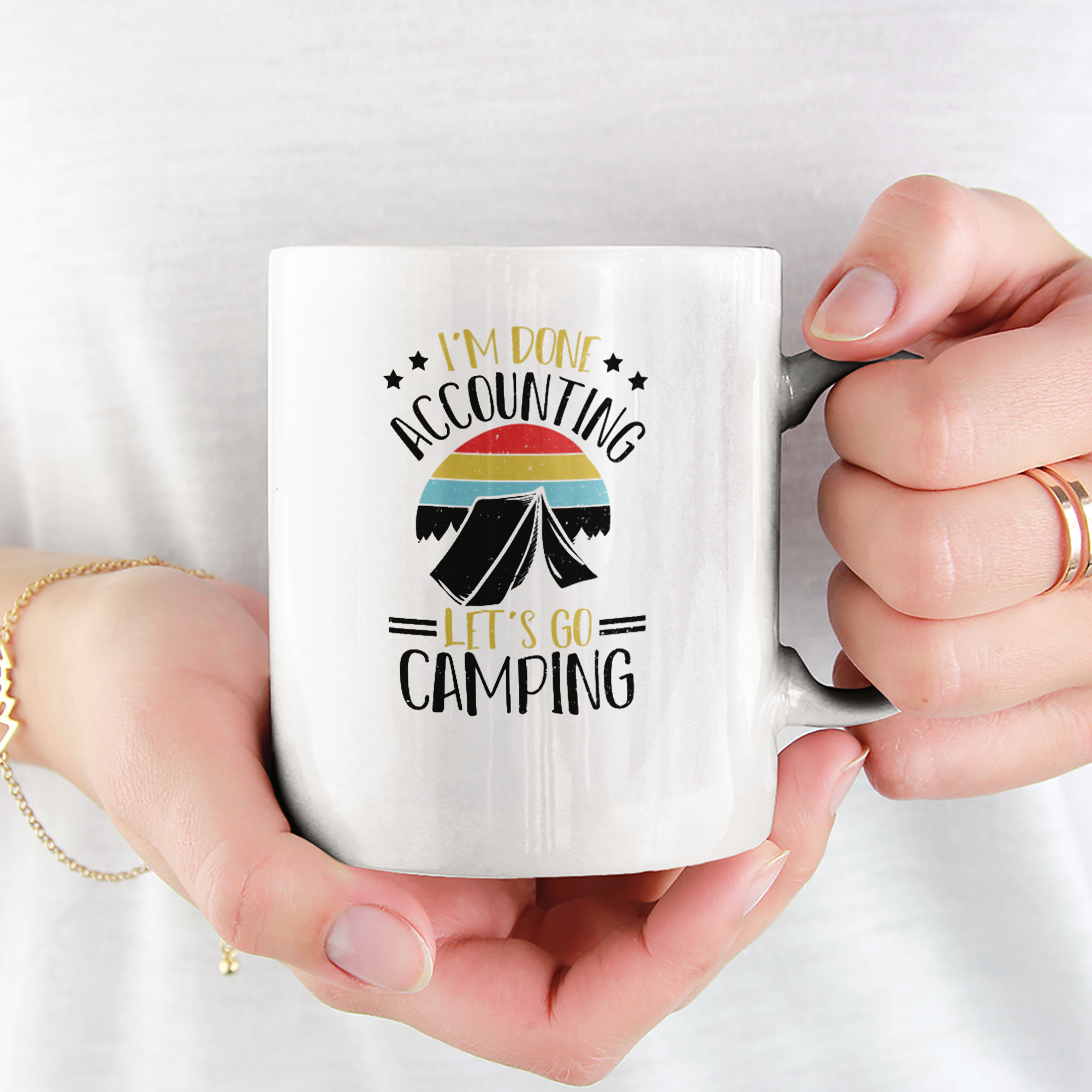 I'm Done Accounting Let's Go Camping Tasse - DESIGNSBYJNK5.COM