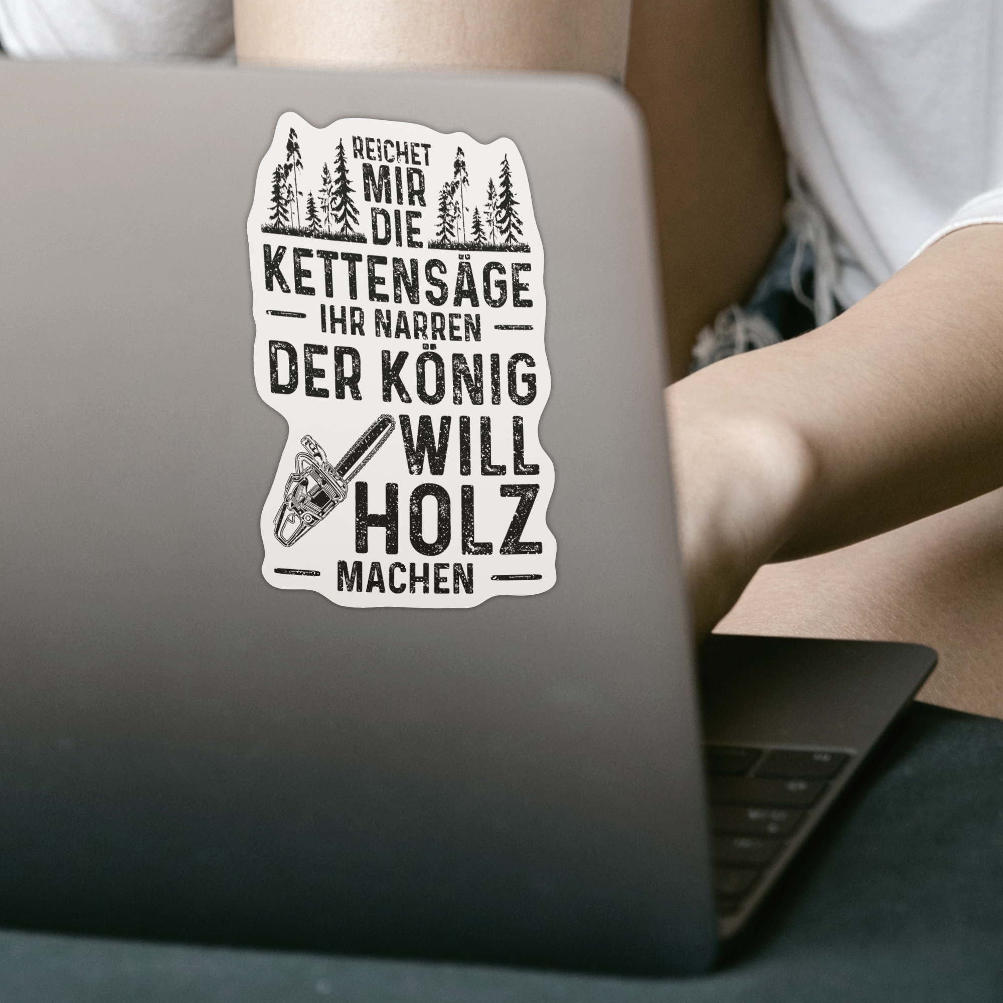 Reichet Mir Die Kettensäge Ihr Narren Sticker - DESIGNSBYJNK5.COM