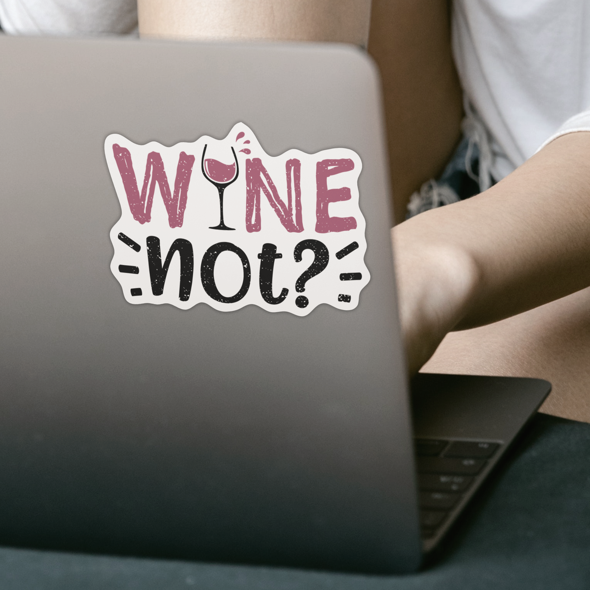 Wine Not Sticker - DESIGNSBYJNK5.COM