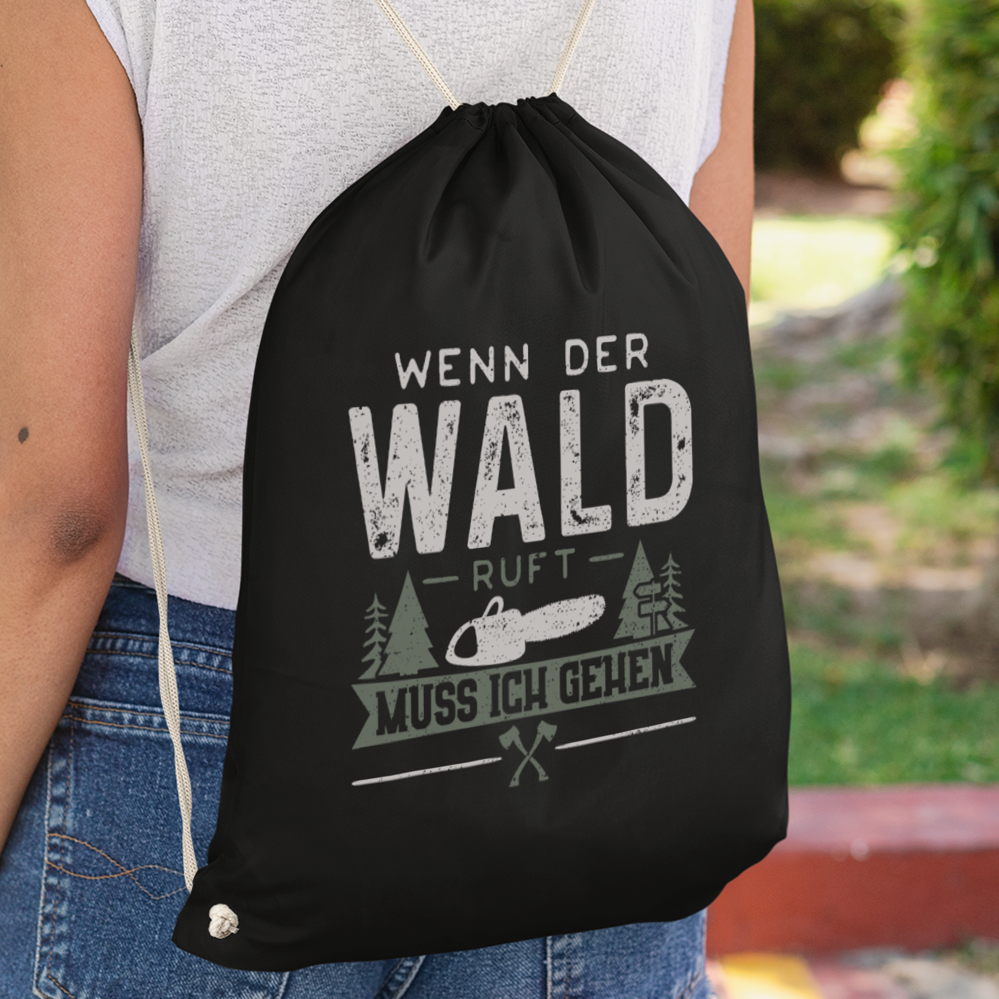 Wenn Der Wald Ruft Muss Ich Gehen Turnbeutel - DESIGNSBYJNK5.COM