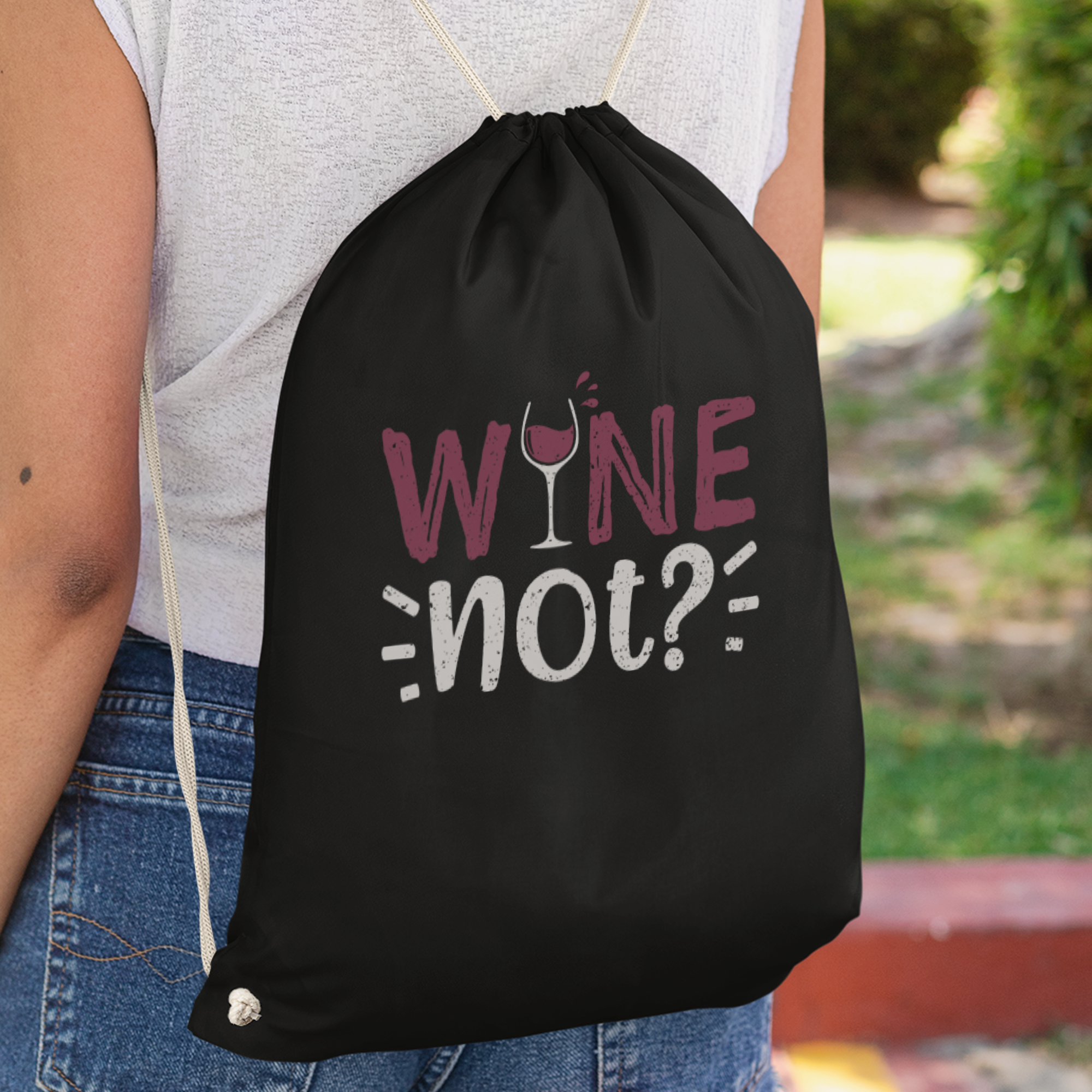 Wine Not Turnbeutel - DESIGNSBYJNK5.COM