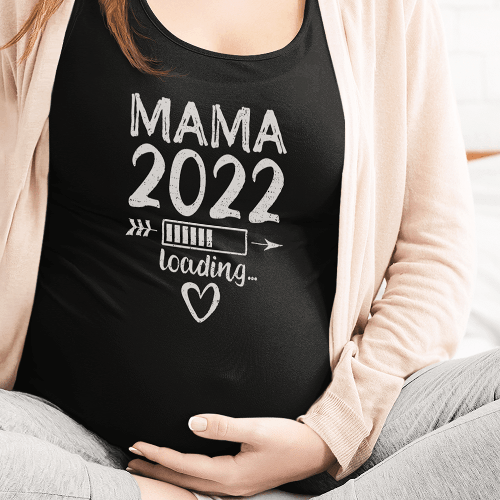Mama 2022 Loading Schwangerschafts T-Shirt - DESIGNSBYJNK5.COM